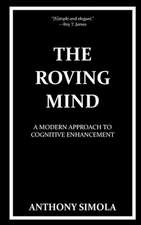 The Roving Mind