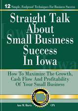 Straight Talk about Small Business Success in Iowa