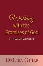 Walking with the Promises of God