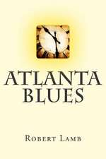 Atlanta Blues: Mail Order Brides