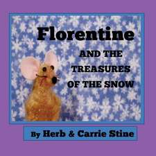 Florentine and the Treasures of the Snow