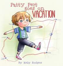 Patty Pert Goes on Vacation