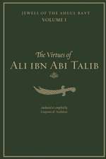 The Virtues of Ali Ibn ABI Talib