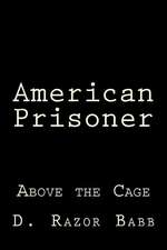 American Prisoner