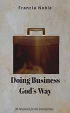 Doing Business God's Way