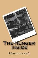 The Hunger Inside