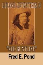 Life and Adventures of Ned Buntline