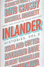 Inlander Histories Volume 2