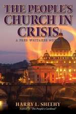 The People's Church in Crisis