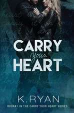 Carry Your Heart