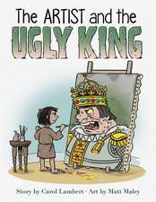 The Artist and the Ugly King