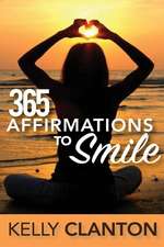 365 Affirmations to Smile