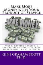 Make More Money with Your Product or Service