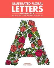 Illustrated Floral Letters Coloring Book