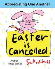 Easter Is Cancelled!