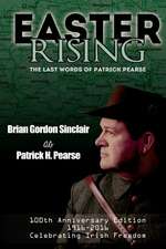 Sinclair, B: Easter Rising