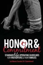 Honor & Commitment