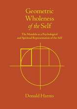 Geometric Wholeness of the Self