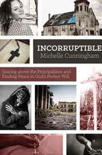 Incorruptible