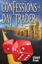 Confessions of a Day Trader