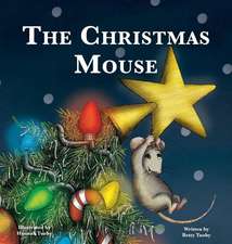 Tuohy, B: Christmas Mouse