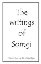 The Writings of Somgi