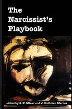 The Narcissist's Playbook