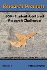 Research Prompts: 800+ Student-Centered, Research Challenges