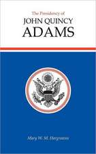 Presidency of John Quincy Adams