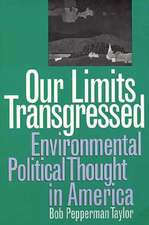 Our Limits Transgressed (PB)