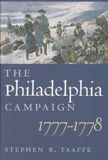 The Philadelphia Campaign, 1777-1778