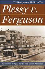 Plessy v. Ferguson