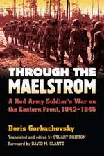 Gorbachevsky, B: Through the Maelstrom