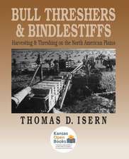 BULL THRESHERS & BINDLESTIFFS