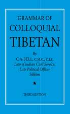 Grammar of Colloquial Tibetan