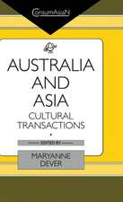 Australia and Asia: Cultural Transactions