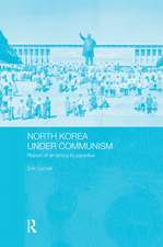 North Korea under Communism: Report of an Envoy to Paradise