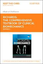 The Comprehensive Textbook of Biomechanics - Elsevier eBook on Vitalsource (Retail Access Card): With Access to E-Learning Course [Formerly Biomechani