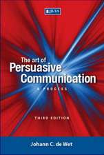 The Art of Persuasive Communication