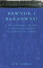 Brwydr I Baradwys?