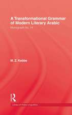 Transformational Grammar Of Modern Literary Arabic