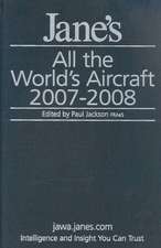 Jane's All the World's Aircraft 2007/2008