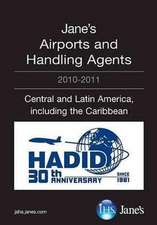 Jane's Airports and Handling Agents - Central and Latin America 2010/2011