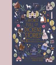 A World Full of Dickens Stories