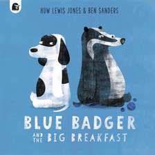 Blue Badger and the Big Breakfast