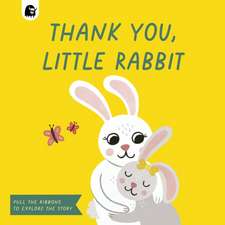 Thank You, Little Rabbit