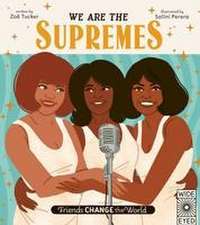 We Are the Supremes