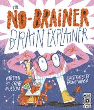 The No-Brainer Brain Explainer