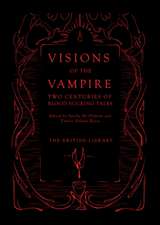 Visions of the Vampire