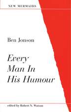 Every Man in His Humour